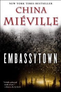 «Embassytown»