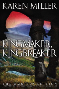 «The Kingmaker, Kingbreaker»