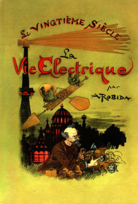 «Двадцатое столетие: Электрическая жизнь. Часы минувших веков.»