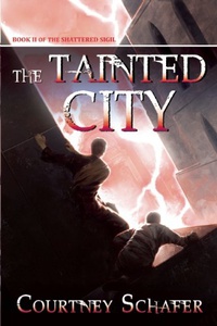 «The Tainted City»