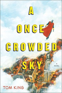 «A Once Crowded Sky»