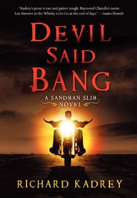 «Devil Said Bang»