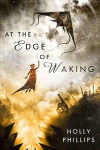 «At the Edge of Waking»
