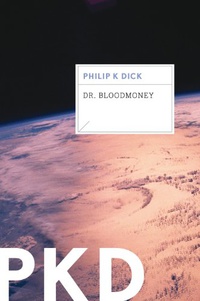 «Dr. Bloodmoney»