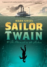 «Sailor Twain: The Mermaid in the Hudson»