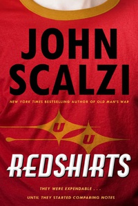 «Redshirts: A Novel with Three Codas»