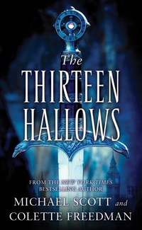 «The Thirteen Hallows»