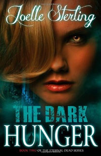 «The Dark Hunger»