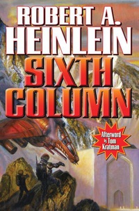 «Sixth Column»