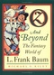 Oz and Beyond: The Fantasy World of L. Frank Baum