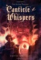 The Canticle of Whispers