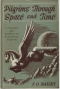 Pilgrims Through Space and Time: Trends and Patterns in Scientific and Utopian Fiction