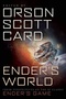 Ender's World: Fresh Perspectives on the SF Classic Ender's Game