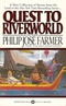 Quest to Riverworld