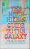 The Hitchhiker's Guide to the Galaxy