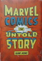 Marvel Comics: The Untold Story