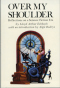Over My Shoulder: Reflections on a Science Fiction Era