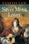 The Silver Metal Lover