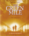 The Green Mile: The Screenplay