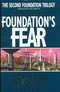Foundation's Fear