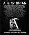 A Is for Brian