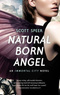 Natural Born Angel