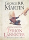 The Wit & Wisdom of Tyrion Lannister