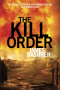 The Kill Order