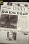 King Kong Is Back!: An Unauthorized Look at One Humongous Ape