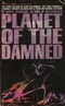 Planet of the Damned