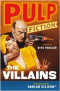 Pulp Fiction: The Villains