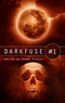 DarkFuse #1