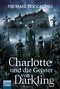 Charlotte und die Geister von Darkling