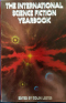 The International Science Fiction Yearbook