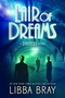 Lair of Dreams: A Diviners Novel