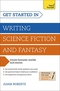 Get Started in: Writing Science Fiction and Fantasy