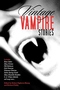 Vintage Vampire Stories