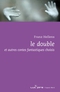 Le Double et autres contes fantastiques choisis