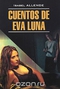 Cuentos de Eva Luna