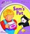 Sam's Pot (Oxford Reading Tree: Stage 1+: Songbirds)