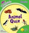 Animal Quiz (Oxford Reading Tree: Stage 2: More Songbirds Phonics)