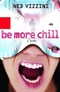 Be More Chill