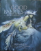 Good Faeries... Bad Faeries