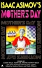 Isaac Asimov's Mother's Day