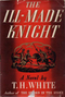 The Ill-made Knight