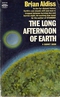 The Long Afternoon of Earth