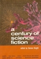 A Century of Science Fiction