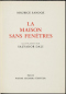 La maison sans fenêtres