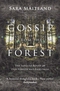 Gossip from the Forest: the Tangled Roots of our Forests and Fairytales
