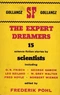 The Expert Dreamers